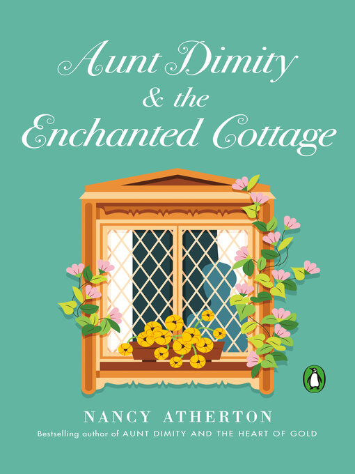 Title details for Aunt Dimity and the Enchanted Cottage by Nancy Atherton - Available